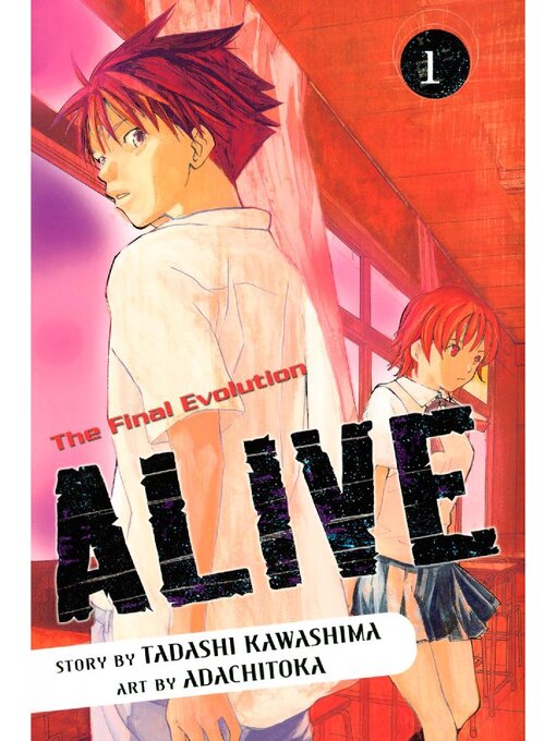 Title details for ALIVE, Volume 1 by Tadashi Kawashima - Available